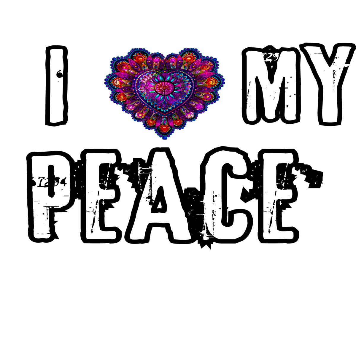 I Love My Peace