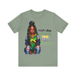 Jamaica Your Vibe Tribe T-Shirt  - Urban Streetwear with Inspirational Quote, Trendy Fashion Statement Sweatshirt, Chic Casual Wear Unisex Jersey Short Sleeve Tee - D'Sare