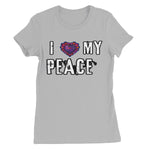 I Love My Peace Women's Favourite T-Shirt - D'Sare