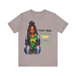 Jamaica Your Vibe Tribe T-Shirt  - Urban Streetwear with Inspirational Quote, Trendy Fashion Statement Sweatshirt, Chic Casual Wear Unisex Jersey Short Sleeve Tee