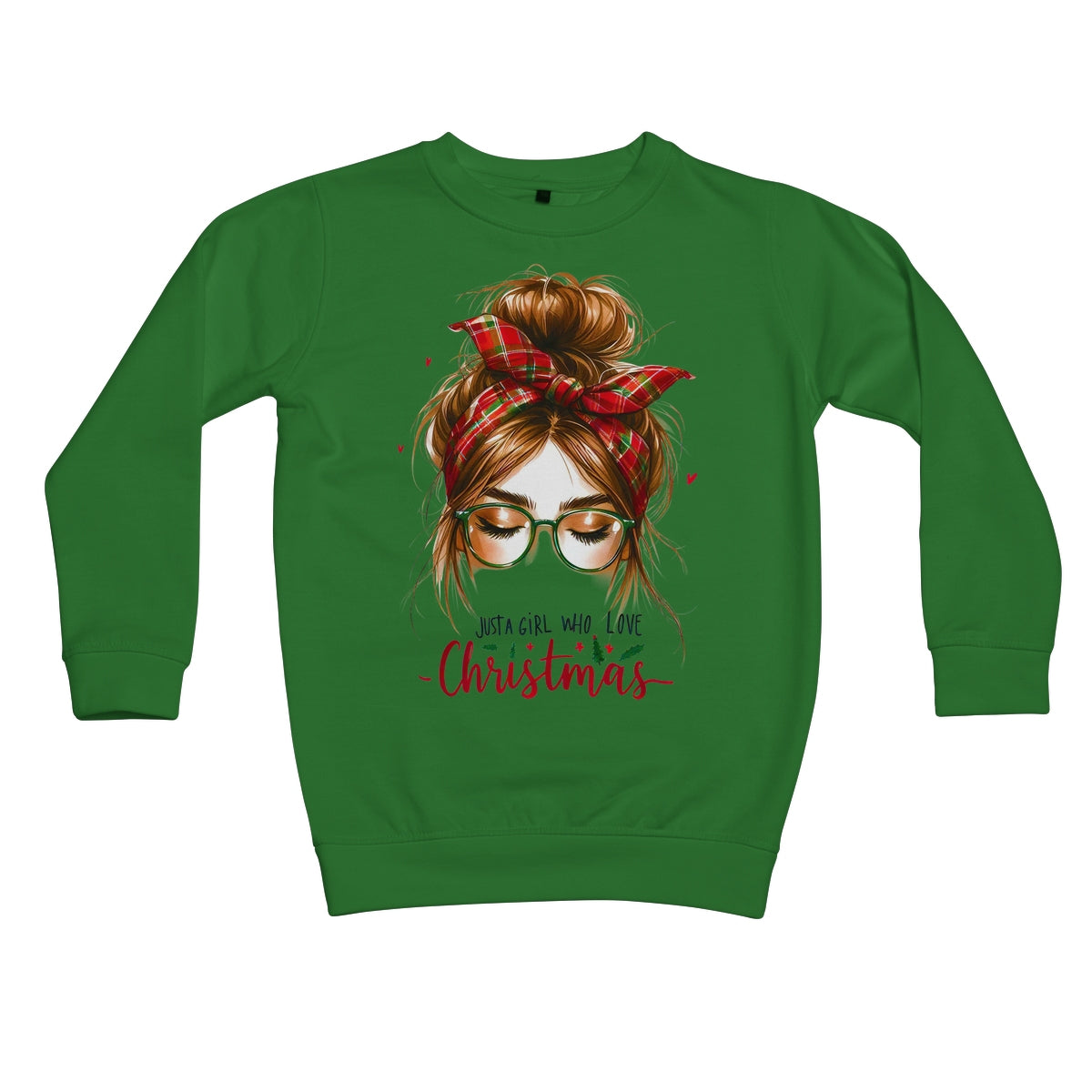 Just A Girl That Loves Christmas  Kids Sweatshirt