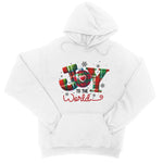 Joy To The World Christmas  College Hoodie