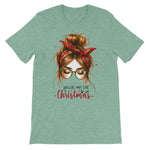 Just A Girl That Loves Christmas  Unisex Short Sleeve T-Shirt