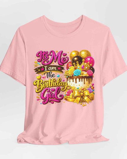 Birthday Girl Tee — "It's Me I Am The Birthday Girl" Celebration T‑Shirt by Printify
