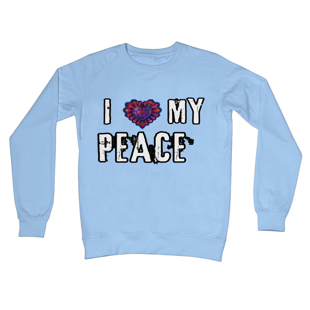 I Love My Peace Crew Neck Sweatshirt