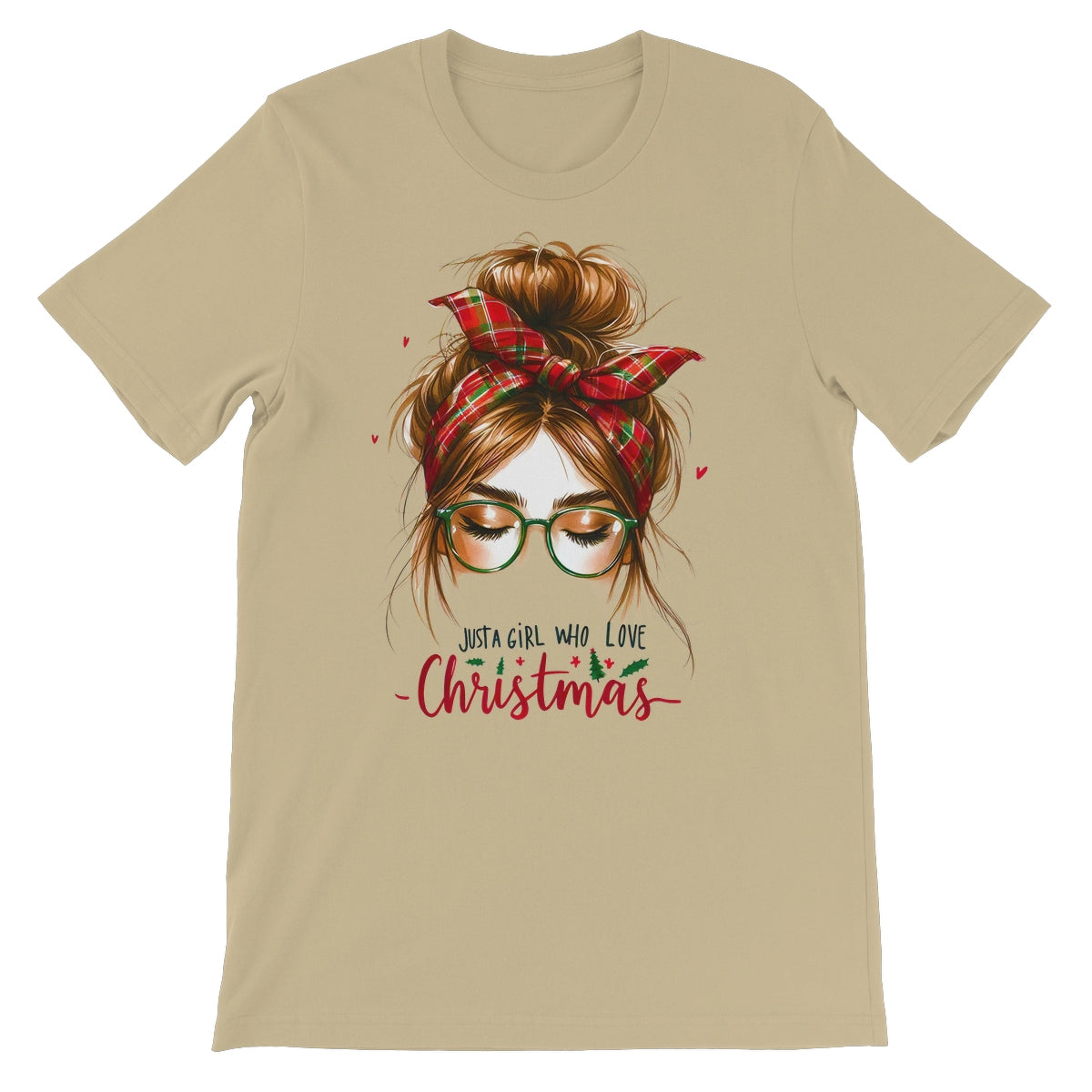 Just A Girl That Loves Christmas  Unisex Short Sleeve T-Shirt