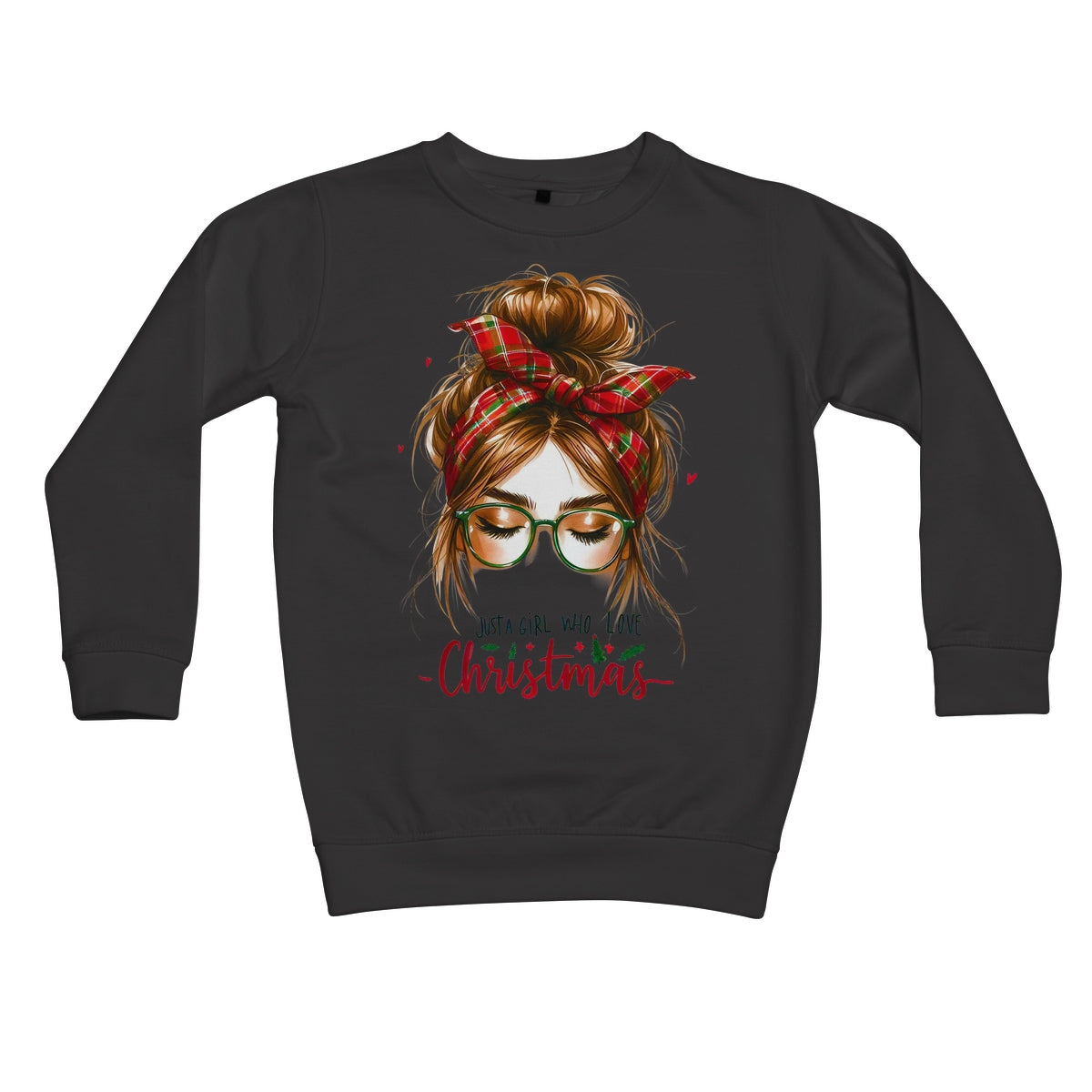 Just A Girl That Loves Christmas  Kids Sweatshirt