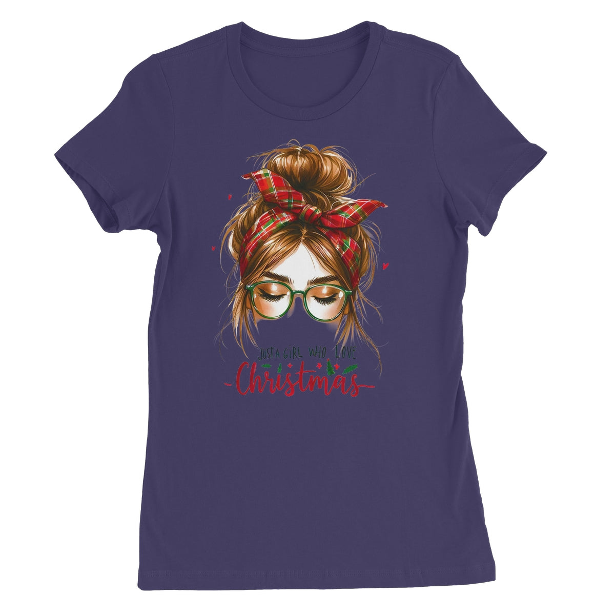 Just A Girl That Loves Christmas  Women's Favourite T-Shirt