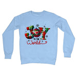 Joy To The World Christmas  Crew Neck Sweatshirt