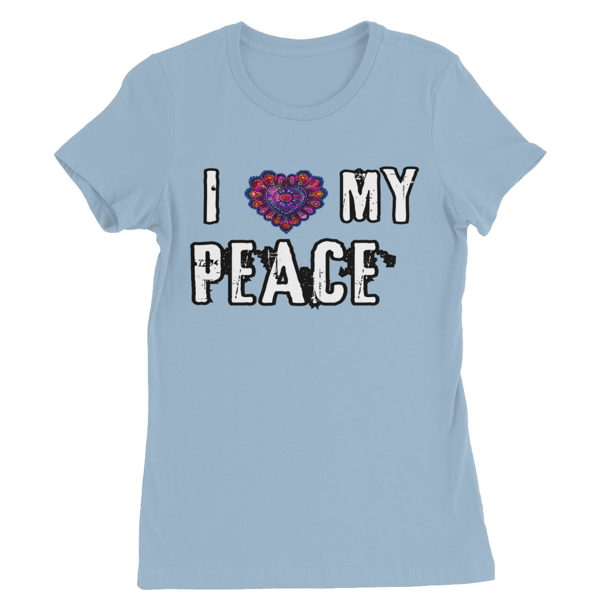 I Love My Peace Women's Favourite T-Shirt
