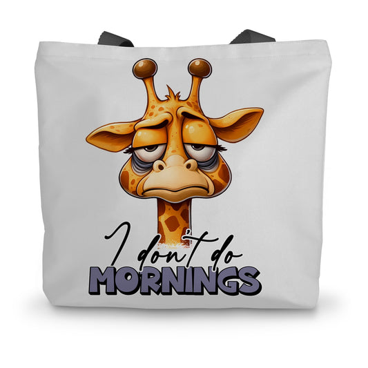 I Don't Do Mornings Canvas Tote Bag