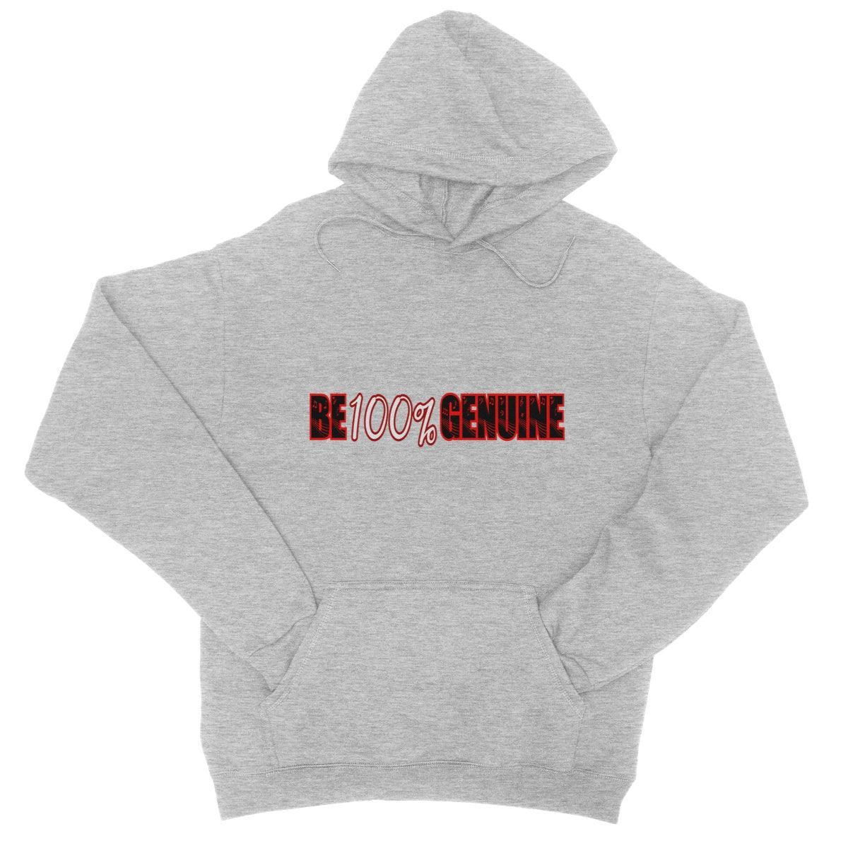 Be 100% Genuine College Hoodie - D'Sare 