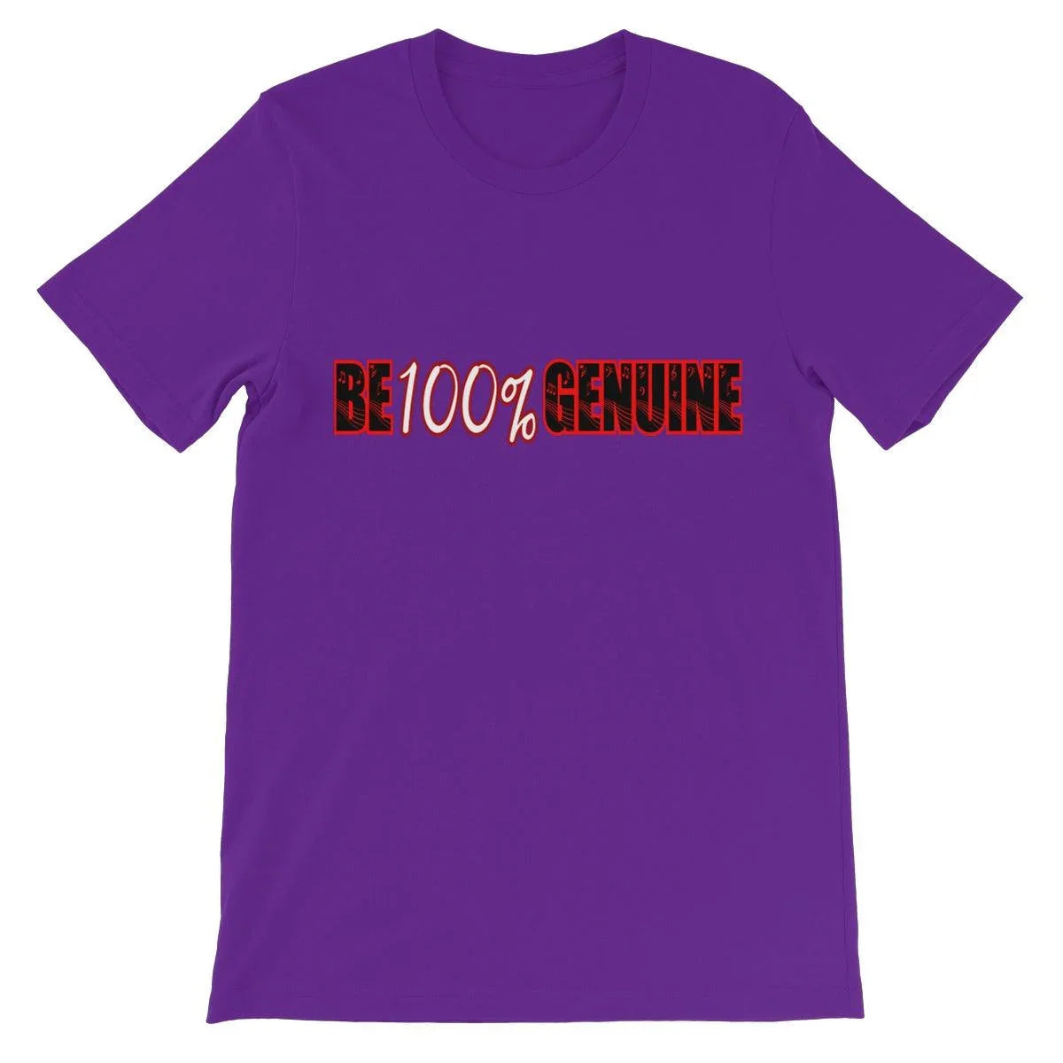 Be 100% Genuine Unisex Short Sleeve T-Shirt - D'Sare 