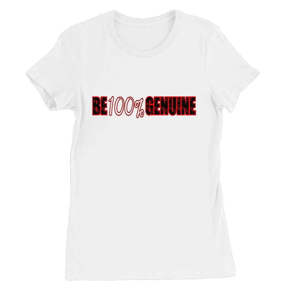 Be 100% Genuine Women's Favourite T-Shirt - D'Sare 