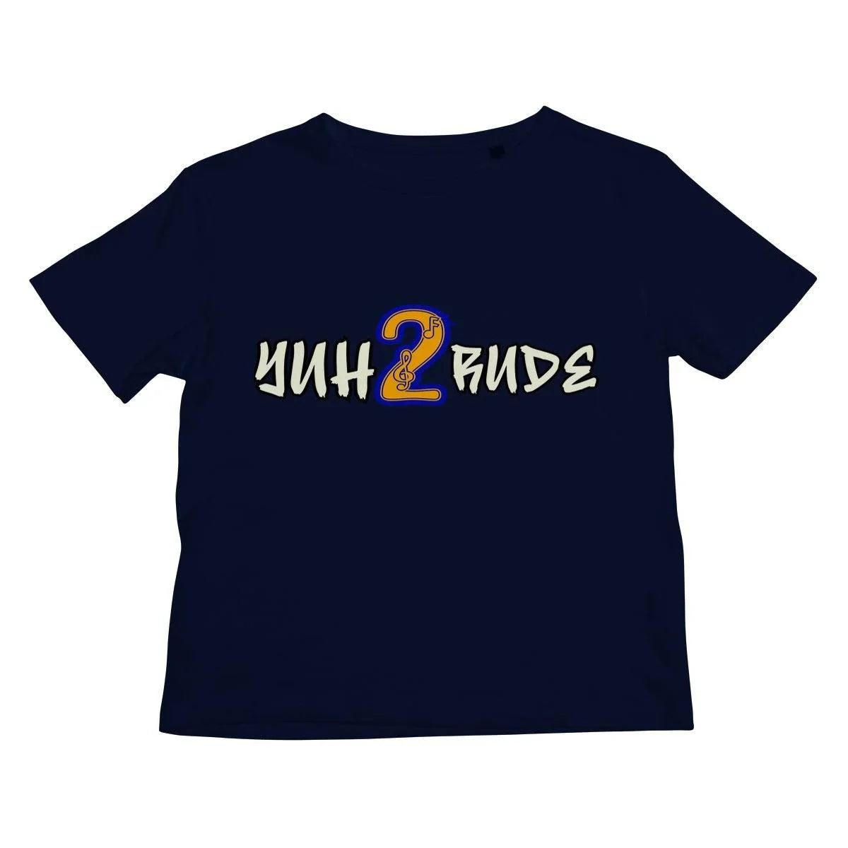 Yuh 2 Rude Kids T-Shirt - D'Sare 