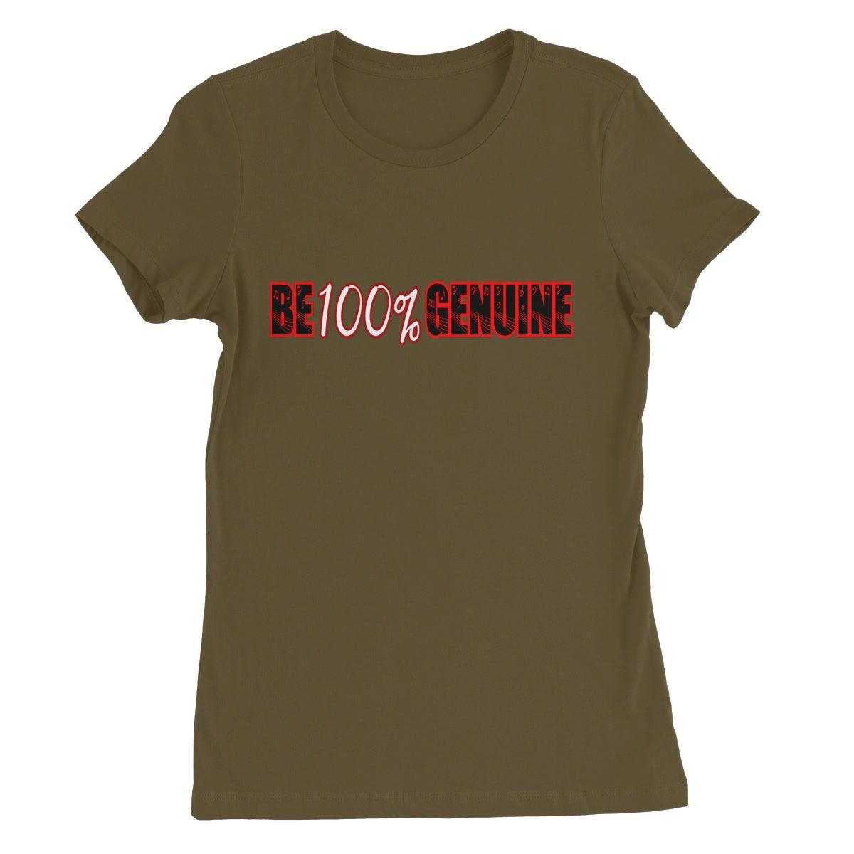 Be 100% Genuine Women's Favourite T-Shirt - D'Sare 