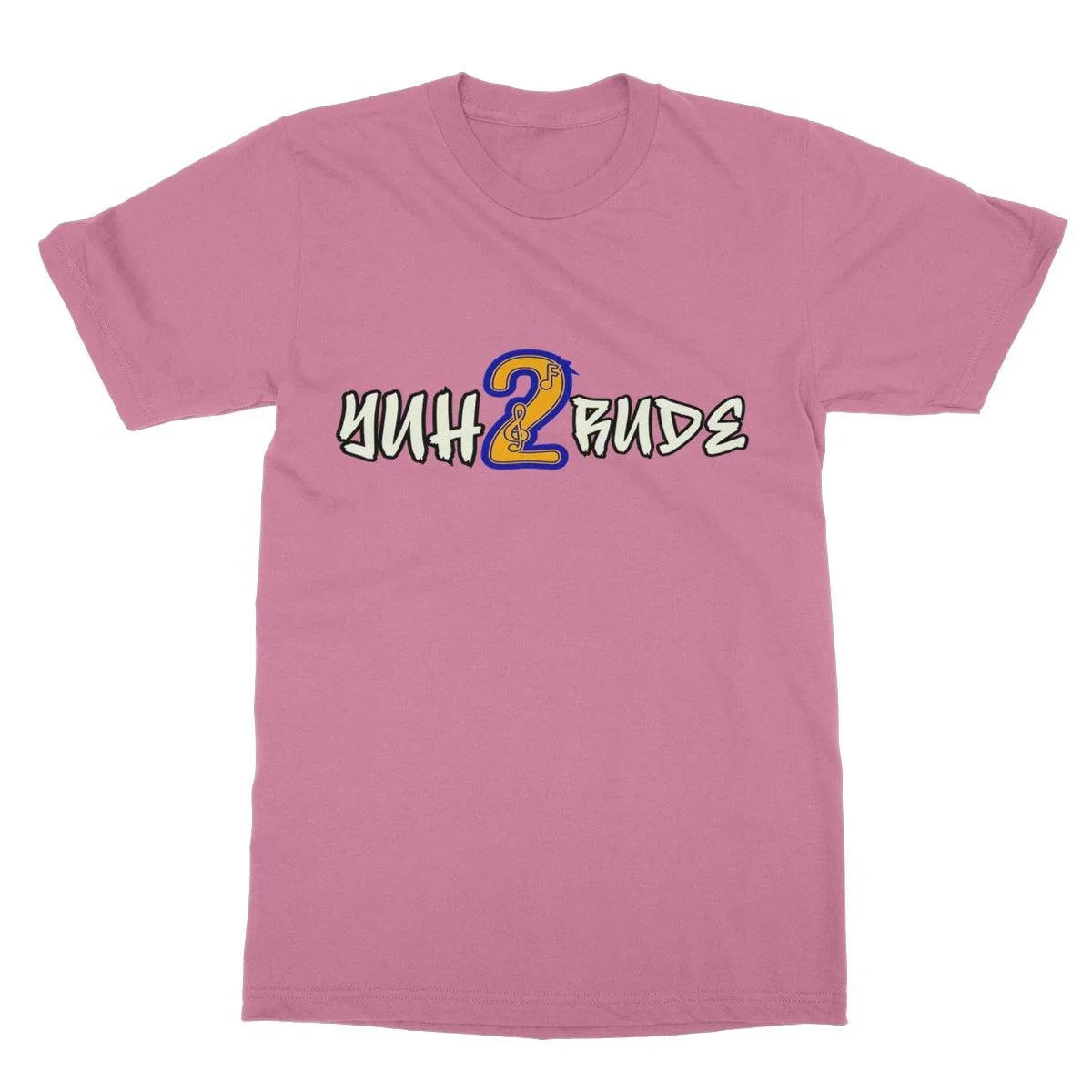 Yuh 2 Rude Softstyle T-Shirt - D'Sare 