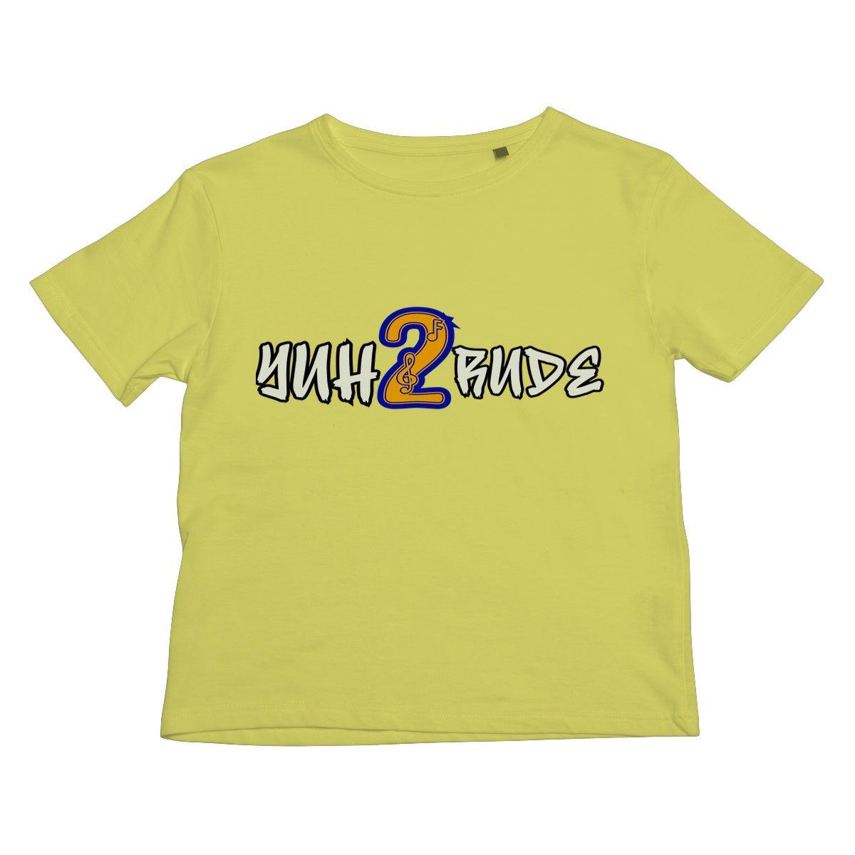 Yuh 2 Rude Kids T-Shirt - D'Sare 