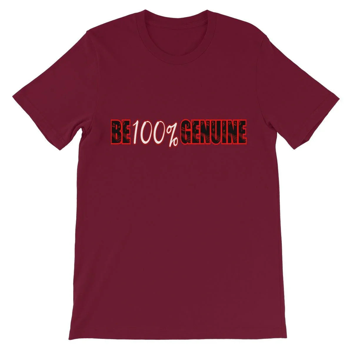 Be 100% Genuine Unisex Short Sleeve T-Shirt - D'Sare 