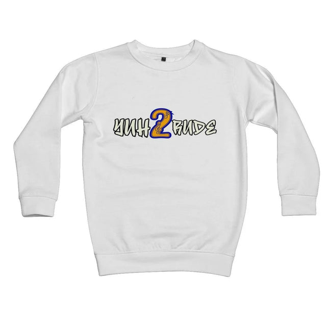 Rude Radiance: Yuh 2 Kids' Sweatshirt Legacy by Yuh 2 Rude Clothing