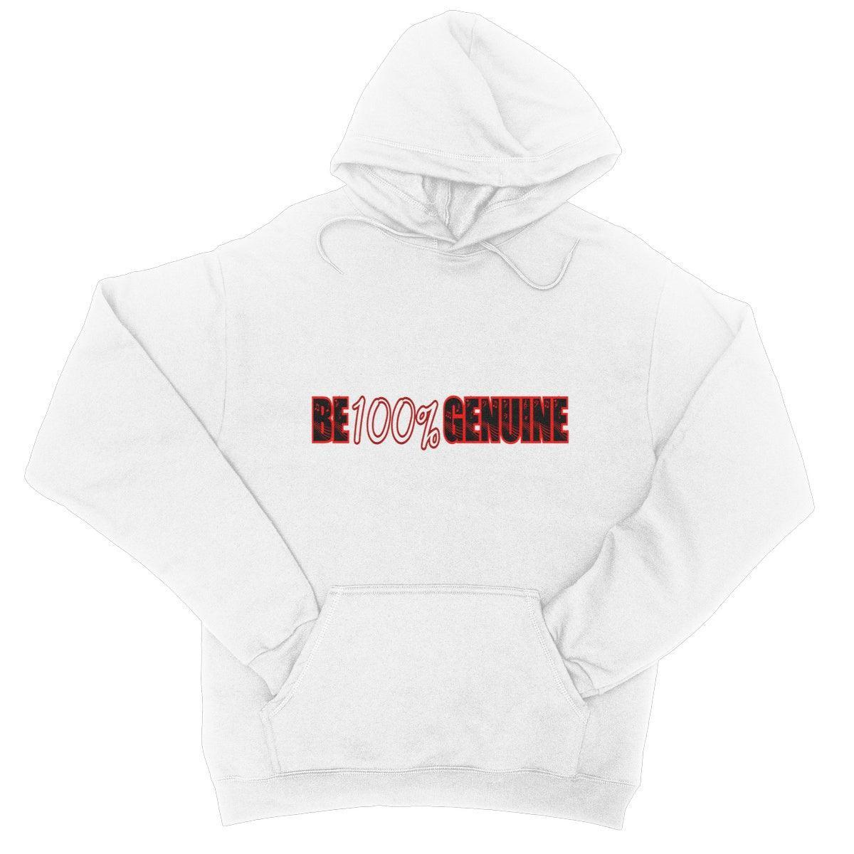 Be 100% Genuine College Hoodie - D'Sare 
