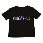 Yuh 2 Rude Kids T-Shirt - D'Sare 