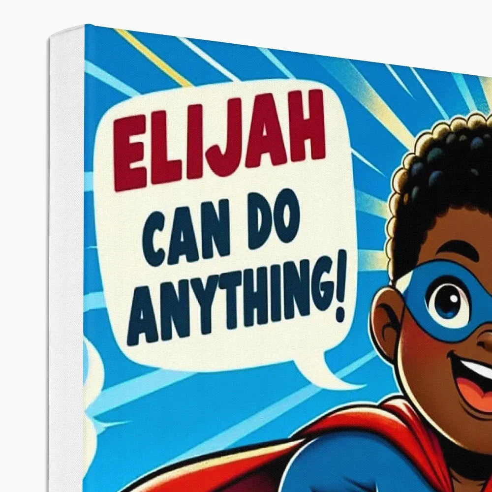 Elijah Can Do Anything Eco Canvas - D'Sare
